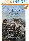 The Civil War Years: A Day-By-Day Chronicle