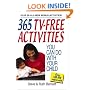 365 TV-Free Activities You Can Do With Your Child: Plus 50 All-New Bonus Activities