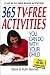 Book 365 TV-Free Activities You Can Do With Your Child: Plus 50 All-New Bonus Activities (365)