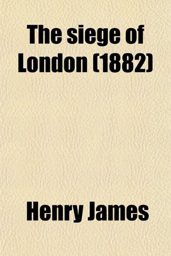 The Siege of London
