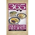 365 Wild Game Recipes by Edie Franson