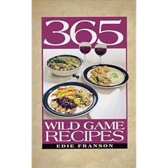 365 Wild Game Recipes