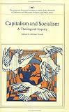 Capitalism and Socialism: A Theological Inquiry