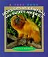 Monkeys of Central and South America (True Books)