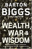 Wealth, War and Wisdom