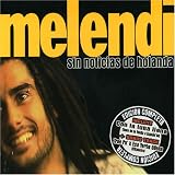 Melendi - Sin Noticias De Holanda