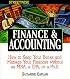 Streetwise Finance and Accounting: How to Keep Your Books and Manage Your Finances Without an MBA, a CPA, or a Ph.D.