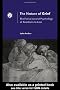 The Nature of Grief: The Evolution and Psychology of Reactions to Loss: The Evolution and Psychology Reactions to Loss
