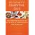 The Illustrated Encyclopedia of Essential Oils: The Complete Guide to the Use of Oils in Aromatherapy and Herbalism
