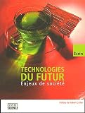 cover of Technologies du futur - Enjeux de société