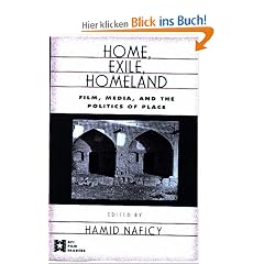 Home, Exile, Homeland: Film, Media, and the Politics of Place (AFI Film Readers)