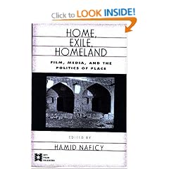 Home, Exile, Homeland: Film, Media, and the Politics of Place