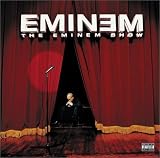 ザ・エミネム・ショウ [でかジャケCD］