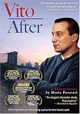 Vito After: A 9/11 Responder Copes in the Aftermath (Public Libraries/High Schools/Community Groups)