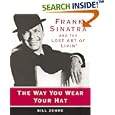 The Way You Wear Your Hat: And the Lost Art of Livin'