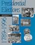 Presidential Elections: 1789-1996 (Presidential Elections Since 1789)