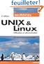UNIX & Linux: Utilisation et administration - Avec plus de 400 exercices corrig�s