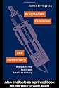 Pragmatism, Feminism, and Democracy: Rethinking the Politics of American History