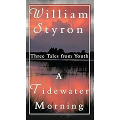 A Tidewater Morning:  Three Tales from Youth