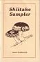 Shiitake Sampler Cookbook