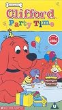 Clifford the Big Red Dog - Party Time [VHS]