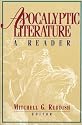 Apocalyptic Literature: A Reader