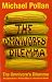 The Omnivore's Dilemma : The Search for a Perfect Meal in a Fast... by Michael Pollan