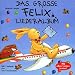 Das Grosse Felix-Liederalbum