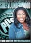 Platinum Comedy Series - Sheryl Underwood: Too Much Information