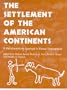 The Settlement of the American Continents: A Multidisciplinary Approach to Human Biogeography