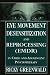 Eye Movement Desensitization Reprocessing (EMDR) in Child and Adolescent Psychotherapy