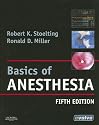 Basics of Anesthesia: with Evolve Website (Stoelting, Basics of Anesthesia: with Evolve Website)