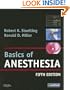 Basics of Anesthesia: with Evolve Website, 5e (Stoelting, Basics of Anesthesia: with Evolve Website)