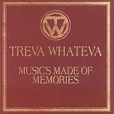Music`s Made of Memories