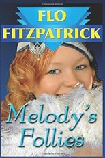 Melody's Follies