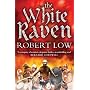 The White Raven (Oathsworn)