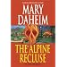 The Alpine Recluse: An Emma Lord Mystery (Emma Lord Mysteries)