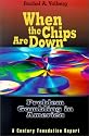 When the Chips Are Down: Problem Gambling in America (Century Foundation Report)