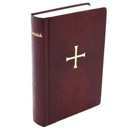 St. Benno Gotteslob (Kunstleder weinrot): Katholisches Gebet- und Gesangbuch f&uuml;r das Bistum Magdeburg (inkl. Bistumsanhang)