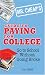 Mr. Cheap's Guide to Paying for College: Go to School without Going Broke (Mr. Cheap's)