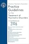 American Psychiatric Association Practice Guidelines for the Treatment of Psychiatric Disorders: Compendium 2006