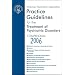 American Psychiatric Association Practice Guidelines for the Treatment of Psychiatric Disorders: Compendium 2006