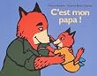 C'est mon papa