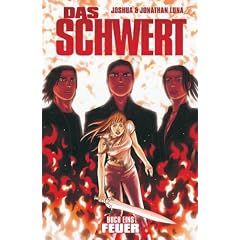 Das Schwert 1. Feuer