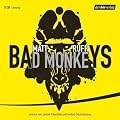 Bad Monkeys