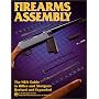 Firearms Assembly : The NRA Guide to Rifles and Shotguns  (Revised and Expanded) (Item #01600)