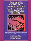 Ready-to-Use Conflict Resolution Activities for Secondary Students (J-B Ed: Ready-to-Use Activities)