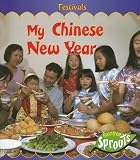 My Chinese New Year (Festivals)