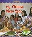 My Chinese New Year (Festivals (Raintree Paperback))