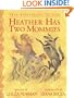 Heather Has Two Mommies: 10th Anniversary Edition